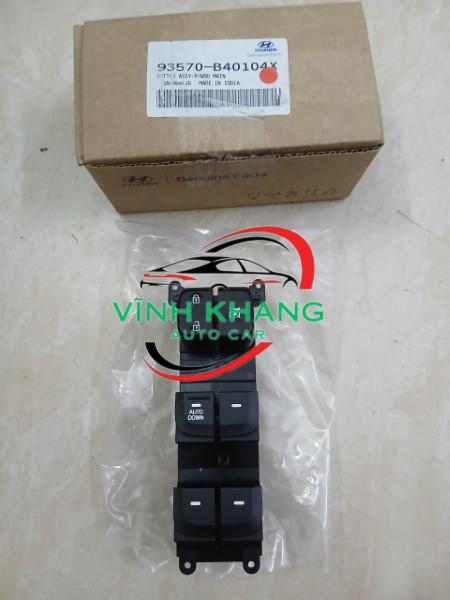 CÔNG TẮC NÂNG HẠ KÍNH TỔNG HYUNDAI I10 2018 | 93570B40104X CÔNG TẮC NÂNG HẠ KÍNH TỔNG HYUNDAI I10 2018 | 93570B40104X